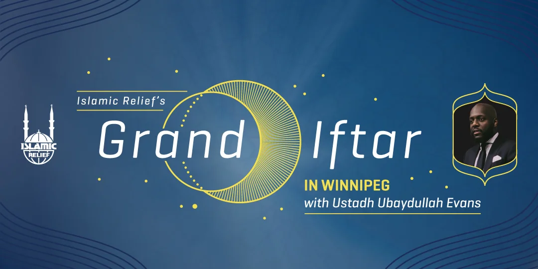 Islamic Relief's Canada Grand Iftar In Winnipeg